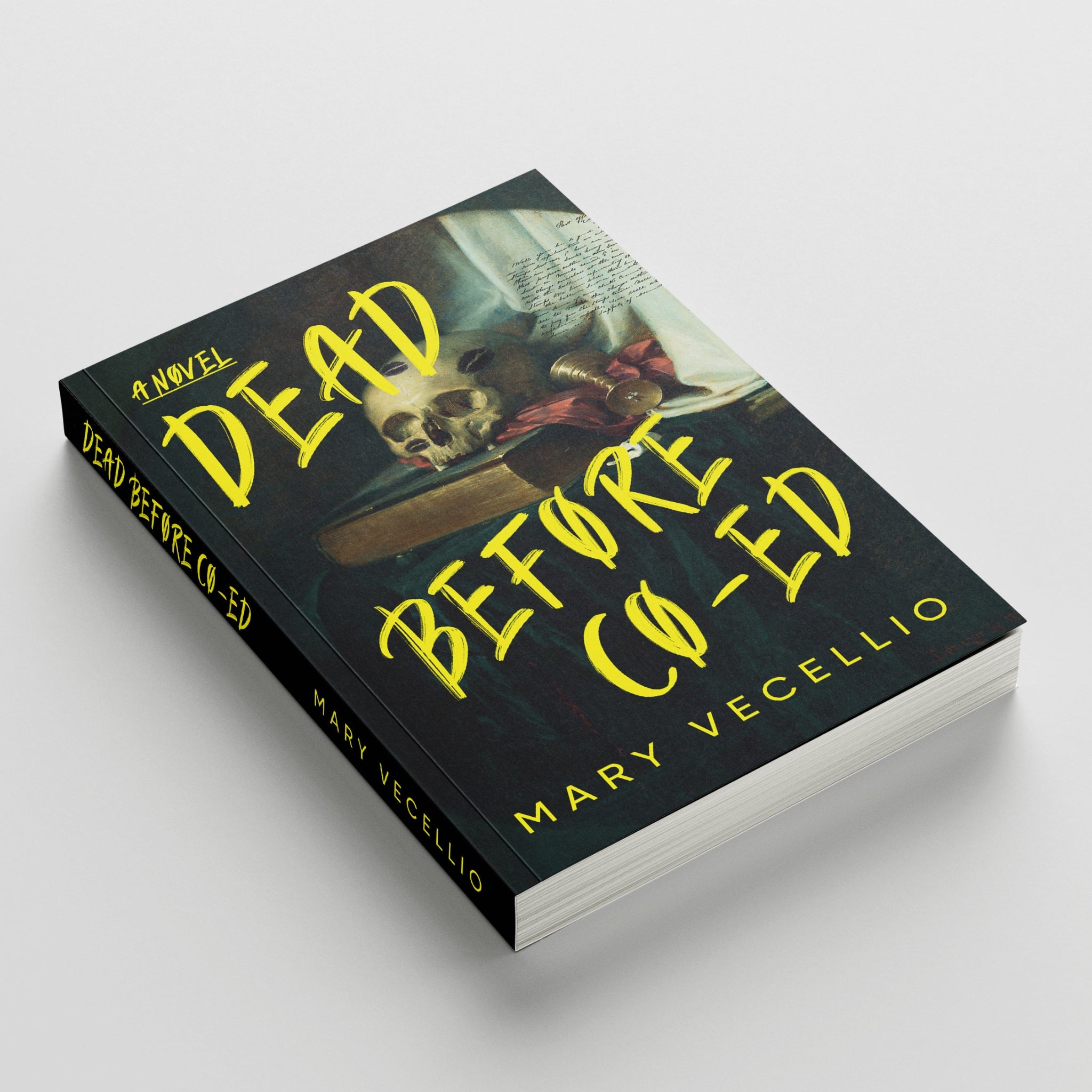 Dead Before Co-Ed — A Novel by Mary Vecellio