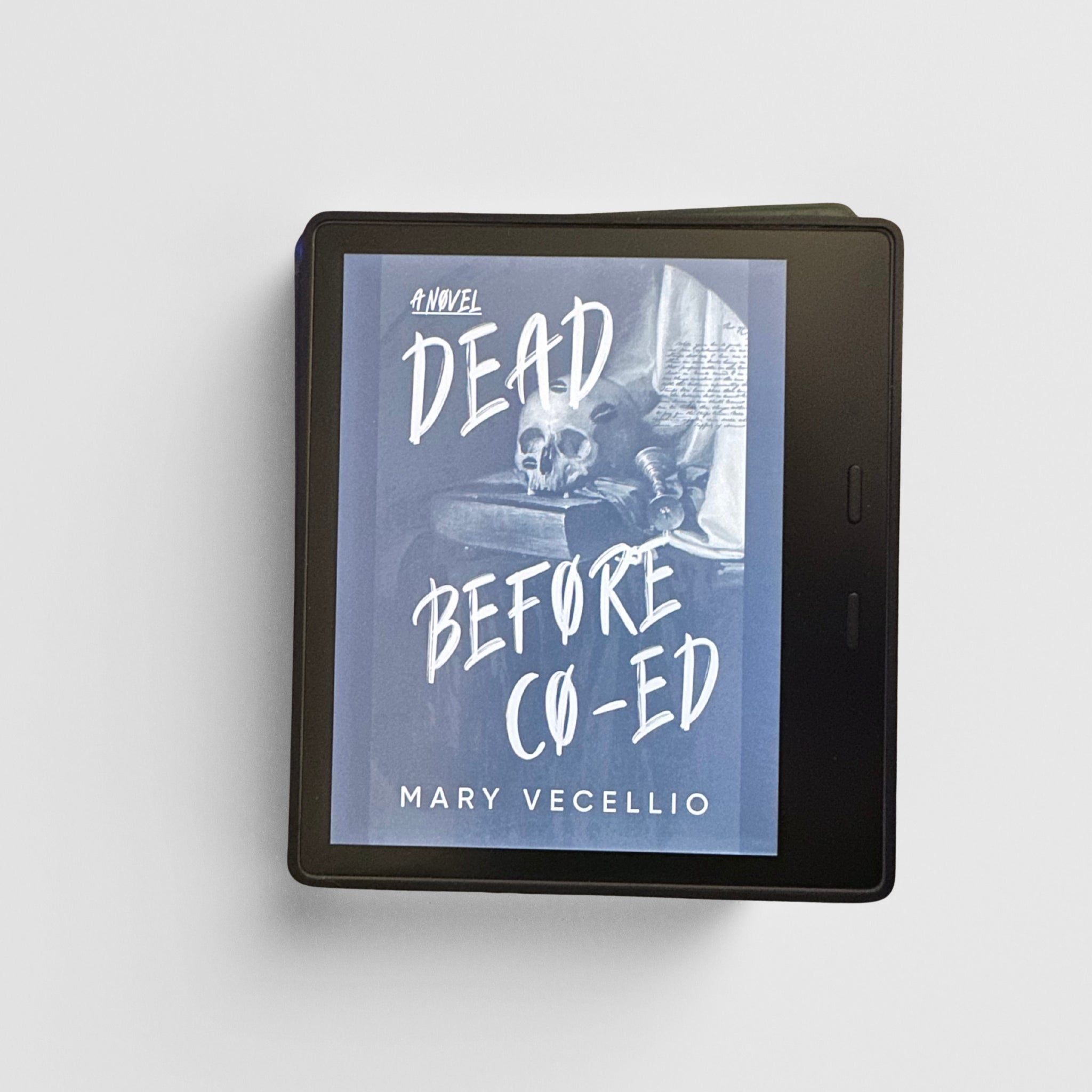 Dead Before Co-Ed — A Novel by Mary Vecellio