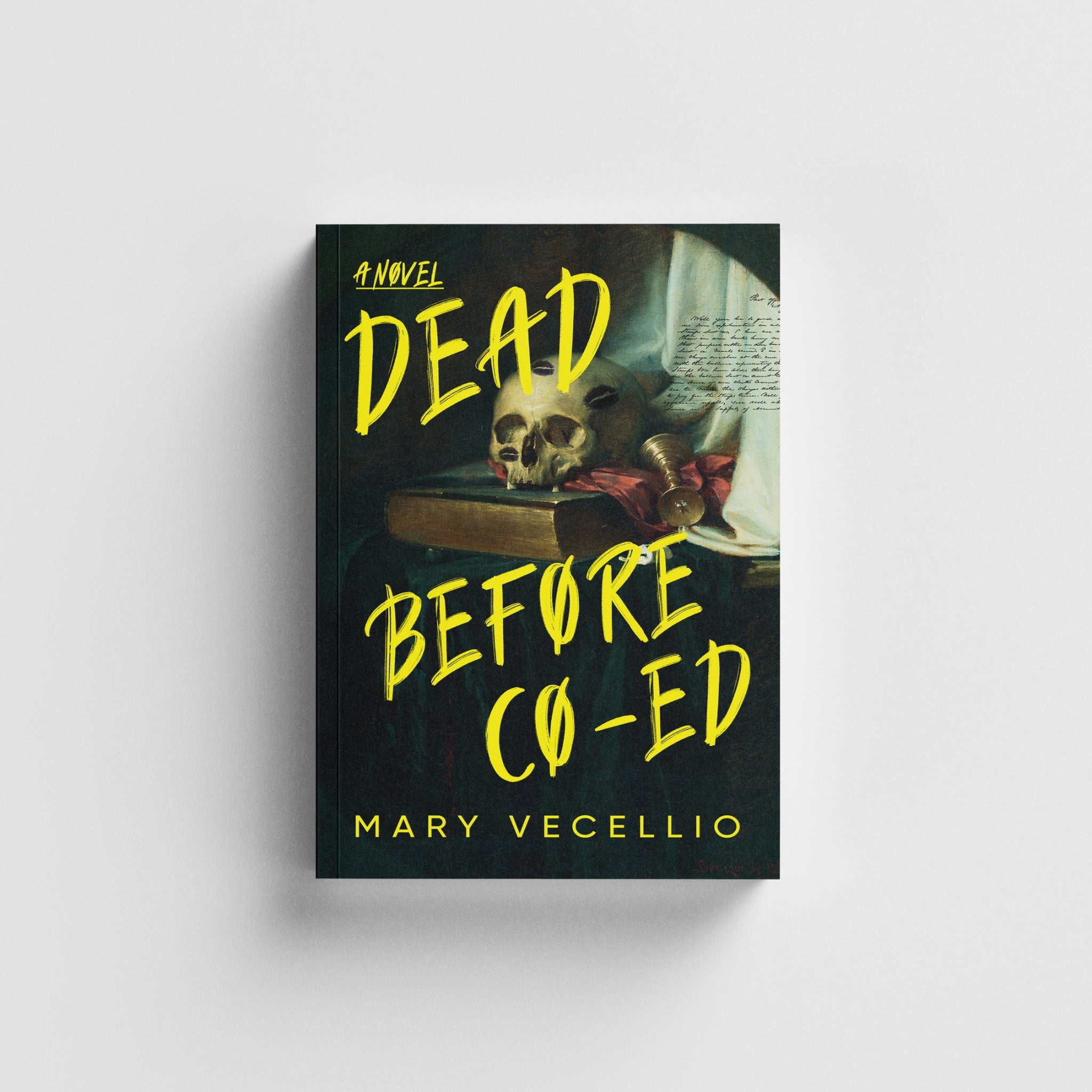Dead Before Co-Ed — A Novel by Mary Vecellio